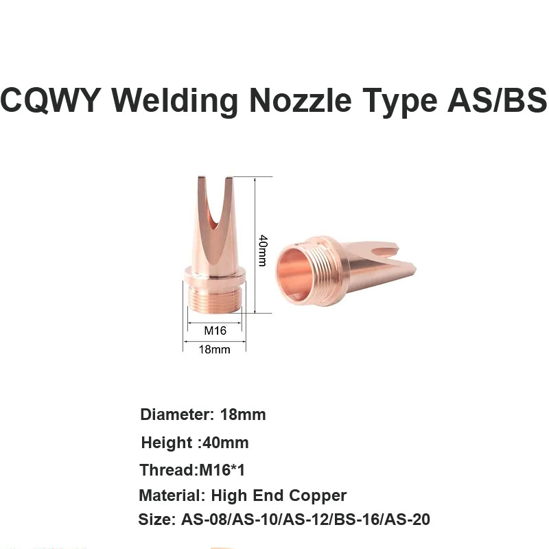 CQWY Welding Nozzle Type AS/BS