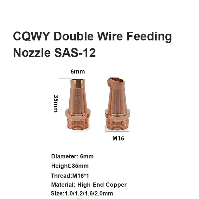 CQWY Double Wire Feeding Nozzle SAS-12 