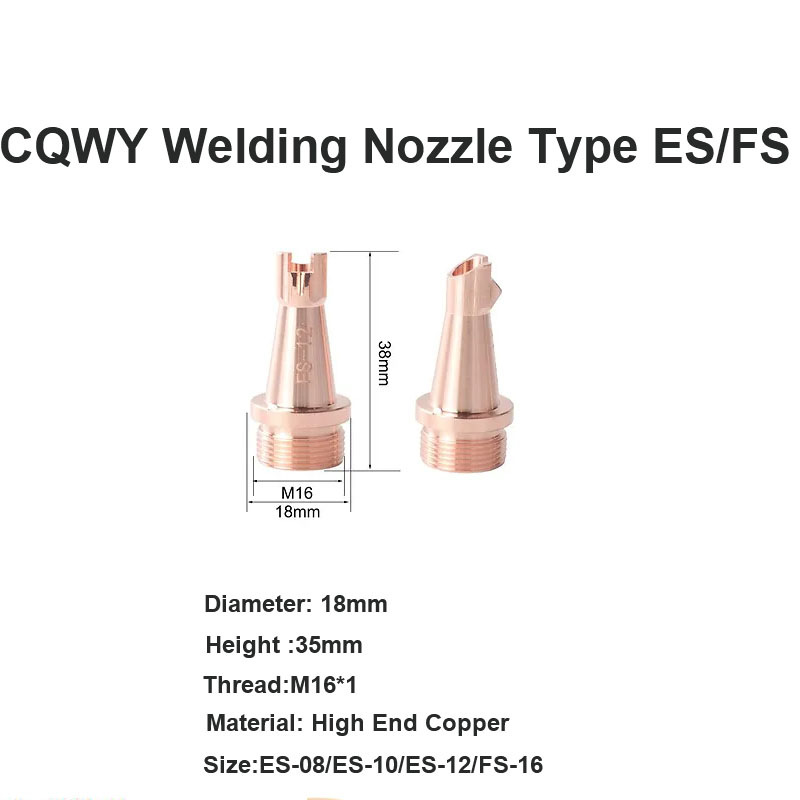 CQWY Welding Nozzle Type ES/FS