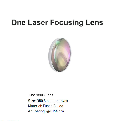Dne Laser Focusing Lens 150C D50.8 
