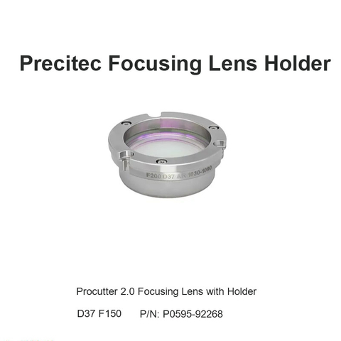 Precitec Procutter 2.0 Focusing Lens Holder D37 F150---