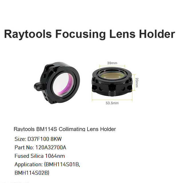 Raytools BM114S Collimating Lens Holder D37 F100 8KW