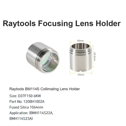 Raytools BM114S Collimating Lens Holder D37 F150 6KW