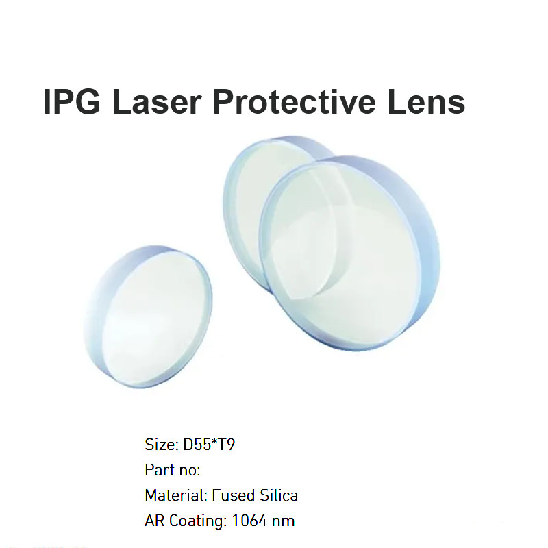 IPG Laser Protective Lens D55*T9mm 