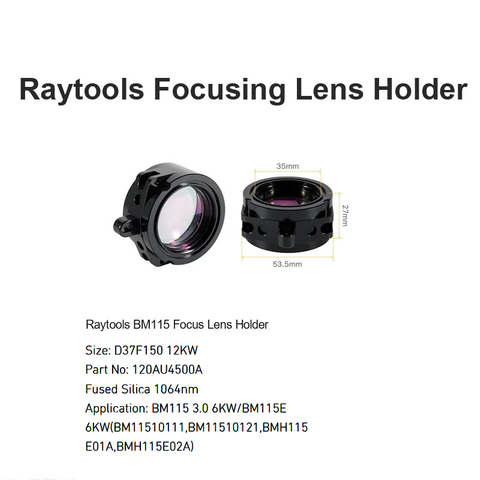 Raytools BM115 Focus Lens Holder D37 F150 12KW