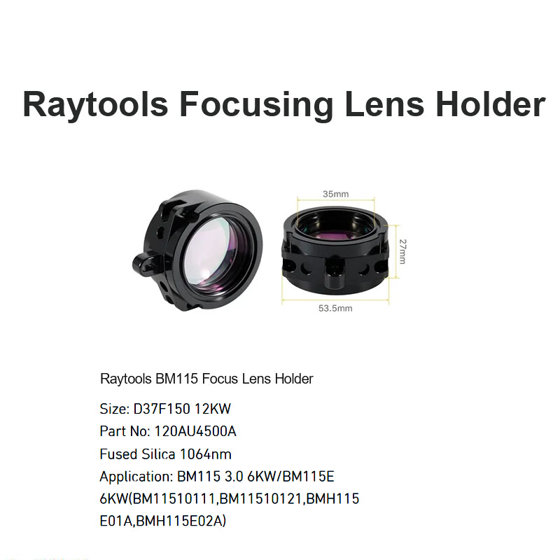 Raytools BM115 Focus Lens Holder D37 F150 12KW