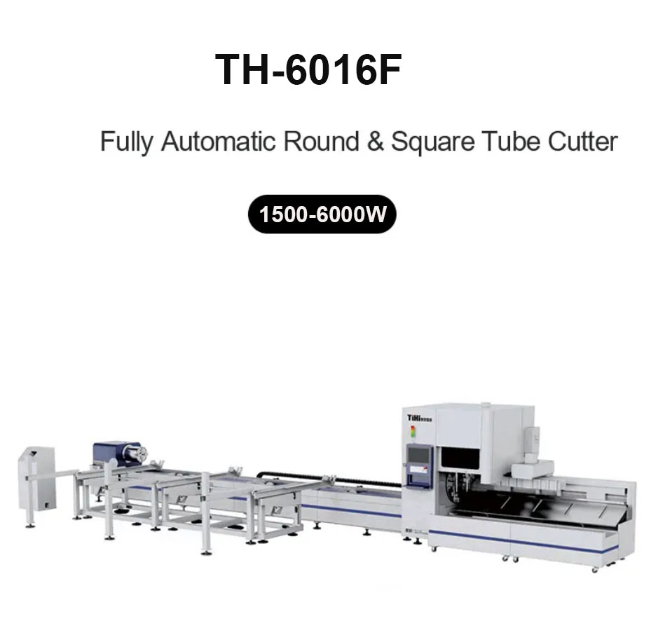 Fully Automatic /Semi Automatic Tuber Laser Cutting Machine TH66013F/TH-6016F/TH-6022F/TH-6035F